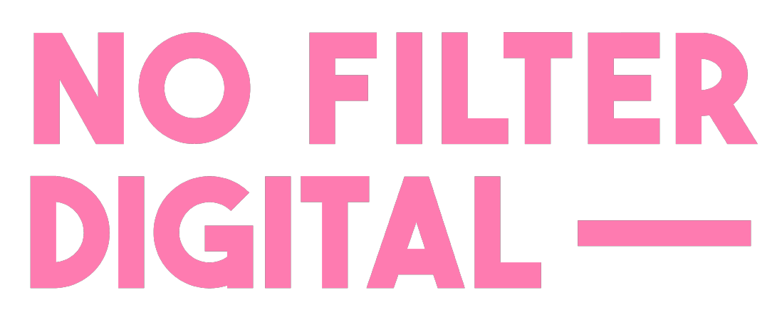 No Filter Digital